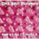 Could U B The 1 I Waited 4 - Jims Super Stereo
